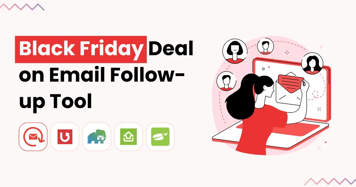 Top 5 Black Friday Email Follow-Up Tool Deals