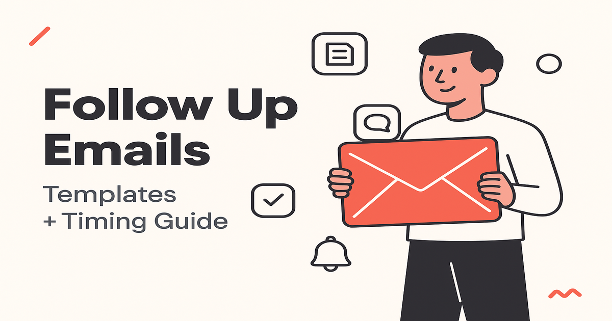How to Follow Up on an Email - Templates + Timing Guide