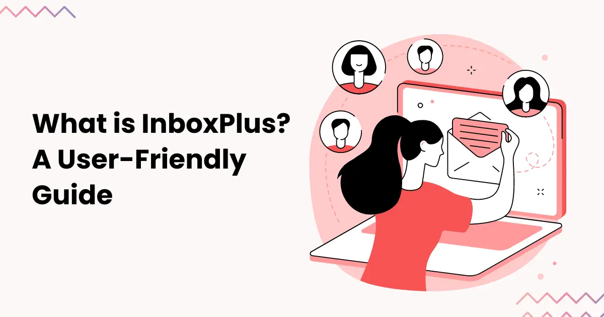 InboxPlus Guide