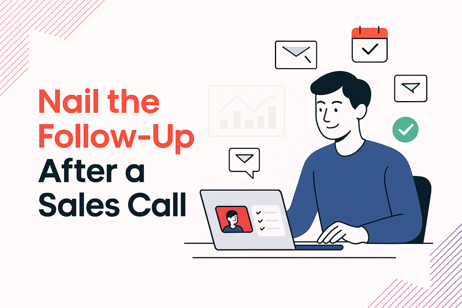 Crafting a Killer Phone Call Follow-Up Email to Seal the Deal
